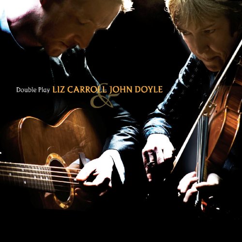 LIZ CARROLL & JOHN DOYLE