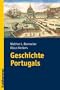 Geschichte Portugals (Landergeschichten)