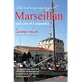 Marseillan & a Lot of Languedoc: Lazy France: How to be Very Very Lazy in Marseillan and a Lot of Languedoc
