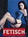 Fetisch: Erotische Fantasien