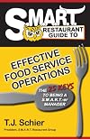S.M.A.R.T. Restaurant Guide to Effective Food Service Operations