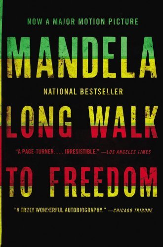 By Nelson Mandela Long Walk to Freedom: The Autobiography of Nelson Mandela (Mti)