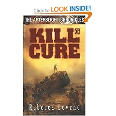 Kill or Cure: We All Go a Little Crazy Sometimes! (Afterblight Chronicles)