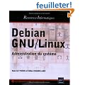 Debian GNU/Linux - Administration du syst�me
