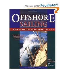 Offshore Sailing: 200 Essential Passagemaking Tips