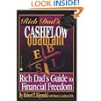 Cashflow Quadrant: Rich Dad's Guide to Financial Freedom by Robert T. Kiyosaki and Sharon L. Lechter
