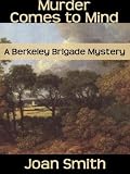 Murder Comes to Mind (Berkeley Brigade)