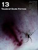 13: Tales of Dark Fiction