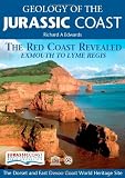 Geology of the Jurassic Coast : the Red Coast revealed : Exmouth to Lyme Regis