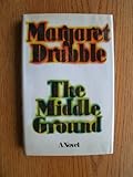 The middle ground : a novel