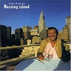 Click here to buy Morning Island by  Sadao Watanabe .