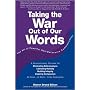 Taking The War Out Of Our Words (2009 Edition)