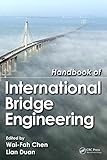 Handbook of international bridge engineering and design