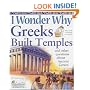 I Wonder Why Greeks Built Temples and Other Questions About Ancient Greece