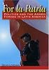 For la Patria: Politics and the Armed Forces in Latin America (Latin American Silhouettes)