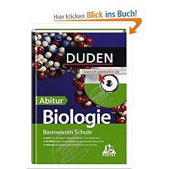 Duden, Basiswissen Schule. - Mannheim Biologie - Abitur Dudenverl