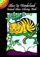 Alice in Wonderland Stained Glass Coloring Book (Dover Little Activity Books)