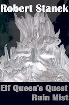 Ruin Mist: Elf Queen's Quest (Ruin Mist Chronicles)