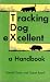 Tracking Dog Excellent
