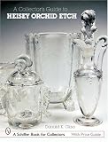 Collector's Guide Heisey Orchid Etch