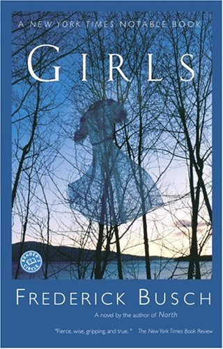 Girls: A Novel (Ballantine Reader