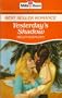 Yesterday's Shadow (Bestseller Romance)