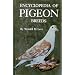 Encyclopedia of Pigeon Breeds