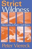 Strict Wildness: Discoveries in Poetry and History
