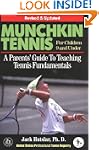 Munchkin Tennis For Children 9 and Un...