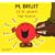 M. Bruit et le g�ant
