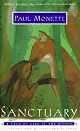 SANCTUARY: A Tale of Life in the Woods by Paul Monette