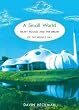 A Small World: Smart Houses and the Dream of the Perfect Day