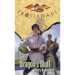 Dragon's Bluff (Dragonlance Novel: Crossroads Vol. 3)