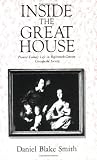 Inside the Great House: Planter Family Life in Eighteenth-Century Chesapeake Society
