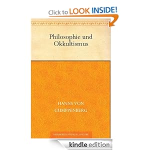 Philosophie und Okkultismus (German Edition) Hanns Freiherr von Gumppenberg