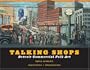 Talking Shops: Detroit Commercial Folk Art (Great Lakes Books)
