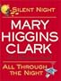 Silent Night/All Through the Night : Two Christmas Novels