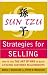 Sun Tzu Strategies for Selling: How to Use The Art of War to Build Lifelong Customer Relationships by Gerald A. Michaelson