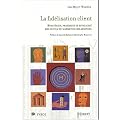La Fid�lisation client : Strat�gies, pratiques et efficacit� des outils du marketing relationnel
