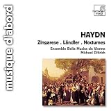 Haydn: Zingarese; Laendler; Nocturnes