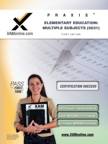 Praxis Elementary Education: Multiple Subjects (5031)