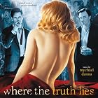 Where the Truth Lies by Mychael Danna