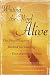 Writing the Mind Alive: The Proprioceptive Method for Finding Your Authentic Voice