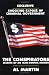  : The Conspirators: Secrets of an Iran-Contra Insider