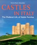 Castles in Italy: The Medieval Life o...