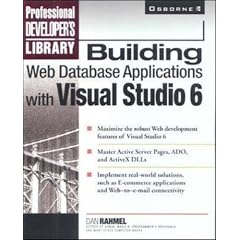 Building Web Database Applications with Visual Studio 6 (Professional Developer's Library)