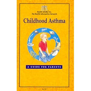 Childhood Asthma: A Guide for Parents