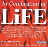 In Celebration of Life - A Benefit Recording for Broadway Cares/Equity Fights AIDS