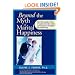Beyond The Myth of Marital Happiness