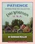 Lake Wobegon U.S.A.: Patience
